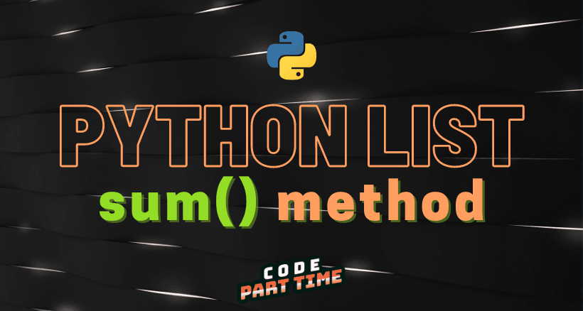 Python List sum() method - Featured Image